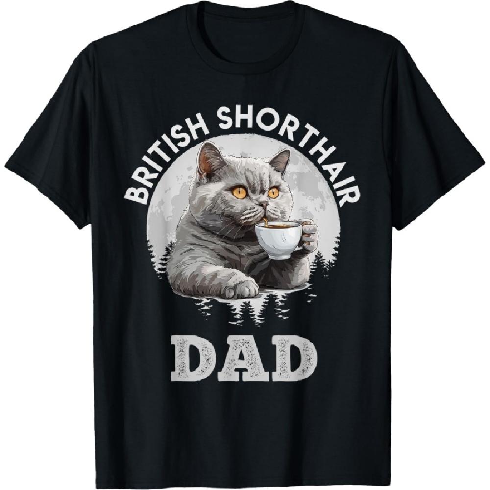 

BRITISH SHORTHAIR DAD Cat Owners BRITISH SHORT HAIR Men Women T-Shirt XXXXXL чёрный