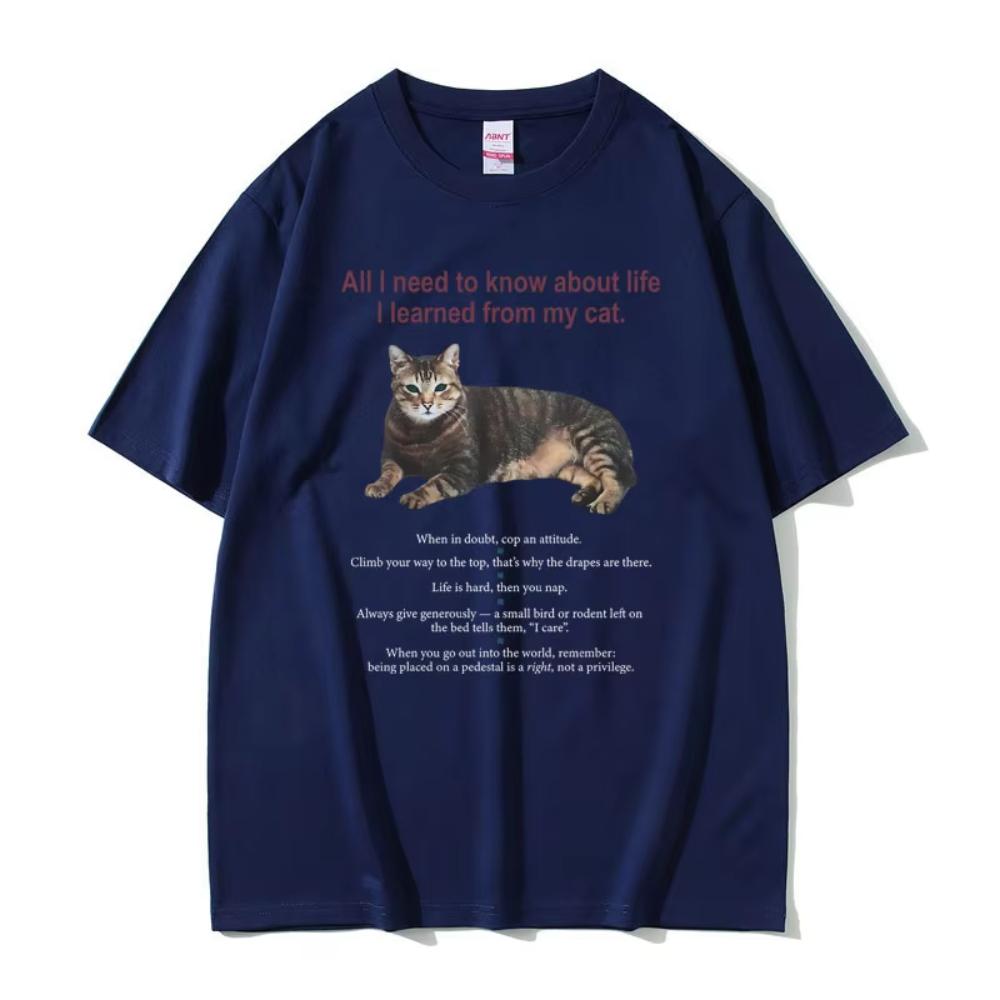All I Need To Know About Life I Learned From My Cat Graphic Tshirt Men's Women Cotton Oversized T-shirt Male Kawaii Cute T Shirt