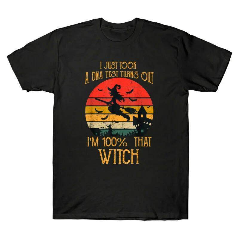 I Just Took A Dna Test Turns Out I m 100 Percent That Witch Vintage Men T-Shirt XXL