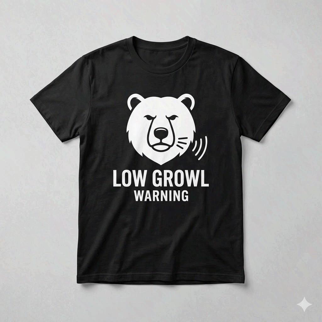 Low Growl Warning Tee Papa Bear Funny Father’s Day Gift for Dad M