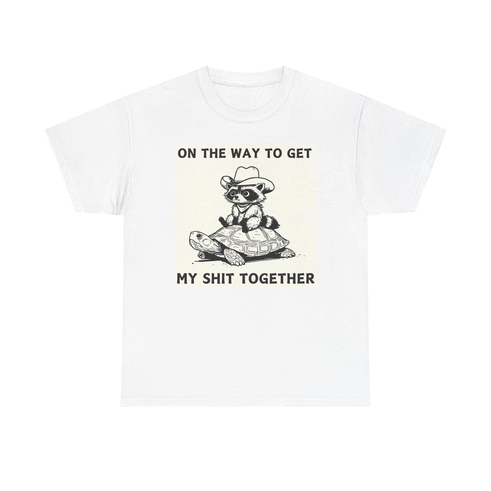 On My Way To Get It Together Graphic T Shirt Unisex Heavy Cotton Tee BRAND NEW S