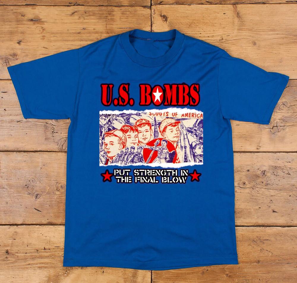 

NEW US Bombs Put Strength in Final Blow Blue All Size Shirt OM751 Unisex T-Shirt XXXL