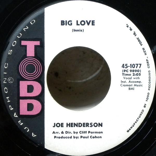 

7inch Record JOE HENDERSON - Big Love 451077 Todd 1962 US Soul/Funk Used