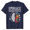Embrace Neurodiversity Autism Awareness ASD Unisex Women Kids TShirt Aesthetic Clothes Graphic Tee Casual Tops Gifts Short Sleeve