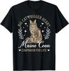 Maine Coon Companion Maine Coon Cat Owner Maine Coon Lover T-Shirt