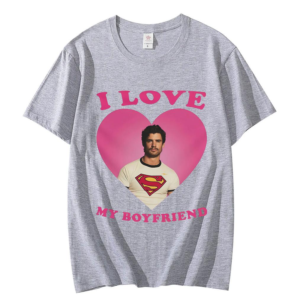 Ich liebe meinen Freund David Corenswet Lustiges Meme T-Shirt Hohe Qualität Mode Übergroße T-Shirts Herren Damen Freizeit Locker sitzende T-Shirts