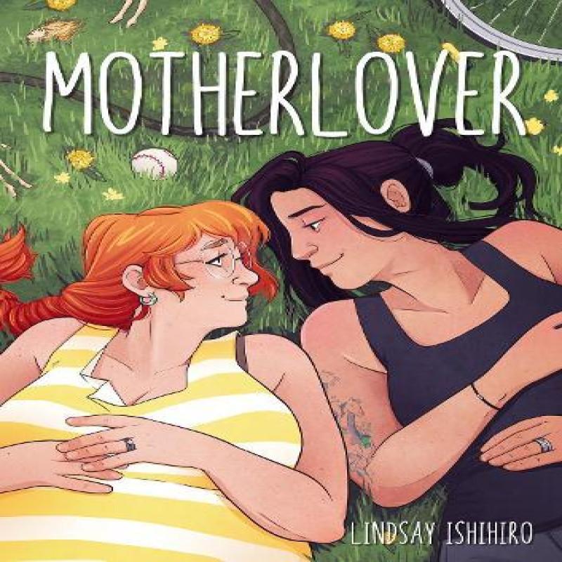 Motherlover by Lindsay Ishihiro Paperback Book 9781638991465