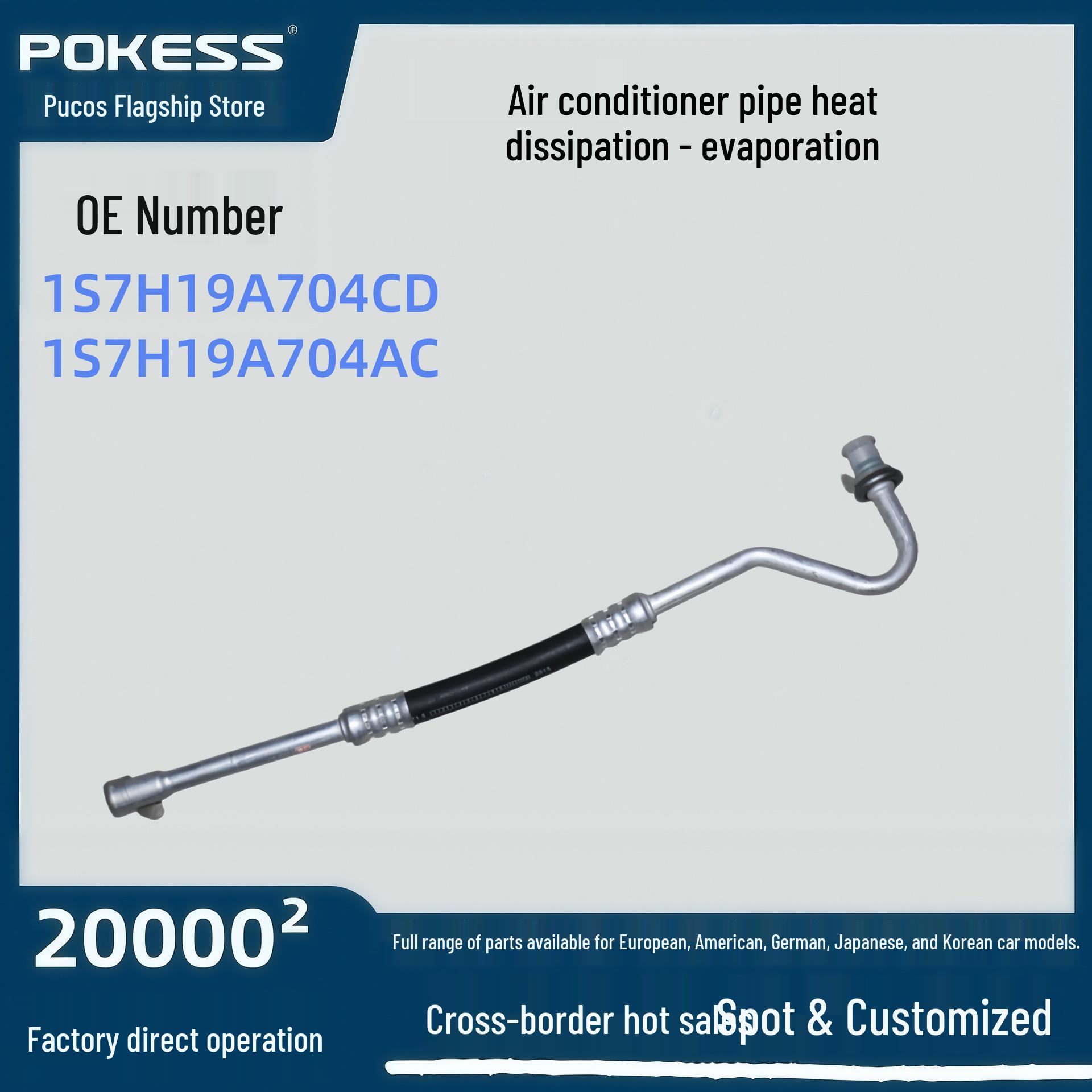 

1s7h19a704cd: Compatible Ford Mondeo 2.0/2.5 AC Hose Evaporator-Condenser Replacement 1s7h19a704ac Pokess/Protech