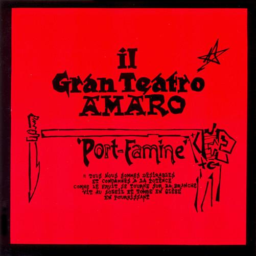 

CD IL GRAN TEATRO AMARO - Port Famine RECDEC43 RecRec Music 1991 Europe Rock Used