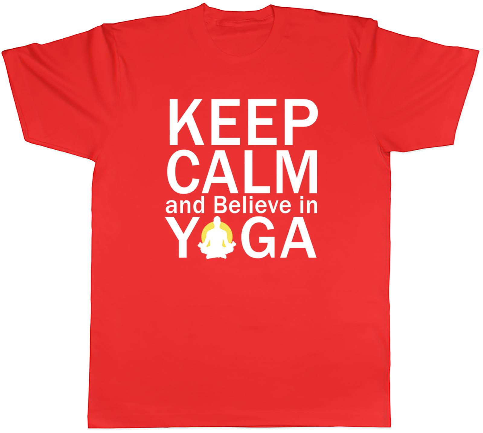 Keep Calm and Believe in Yoga Unisexs Unisex TShirt Tee S