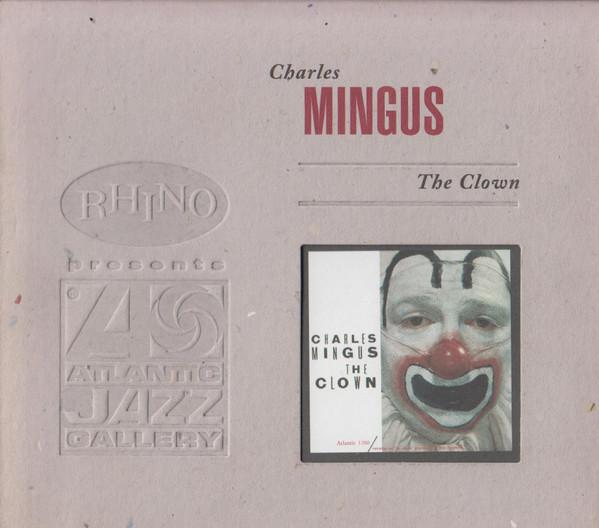 

CD CHARLES MINGUS - The Clown R275590 Rhino Records 1999 US Jazz Used