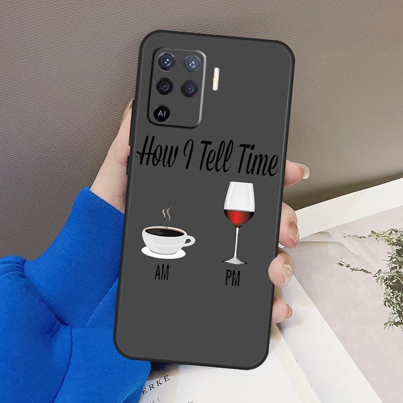 Coffee Wine Cup Case For Oppo A94 A74 A54 A80 A60 A40 A18 A38 A58 A78 A98 A96 A76 A16 A15 A17 A57 A77 A5 Pro