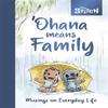 Disney Stitch  Ohana Means Family by Denise Shimabukuro Hardback Book 9781835870914