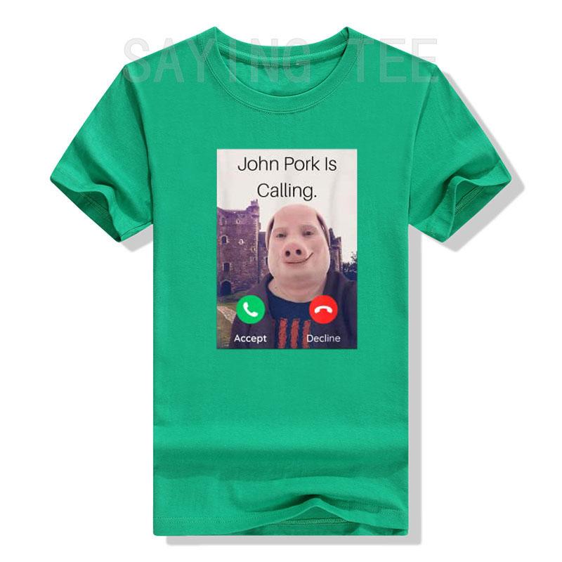 John Pork Is Calling Answer Call Phone Tshirt Humor Funny Pig Lover Graphic Tee Top Streetwear Fashion Short Sleeve Outfit Gift