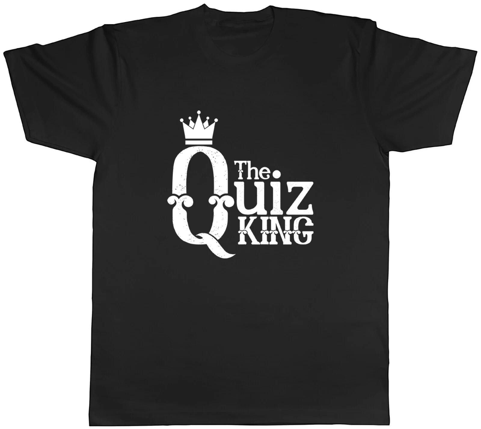 The Quiz King Mens Unisex T-Shirt Tee XXXXL