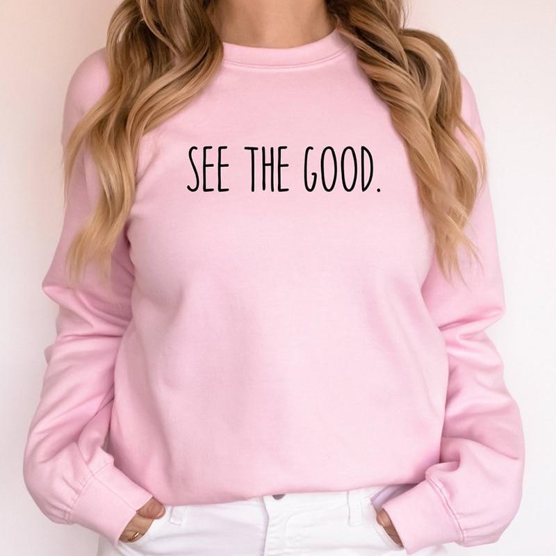 See The Good Religious Clothes for Women Harajuku Motivational Graphic Hoodies Causal Sweatshirt Female O Neck Tops