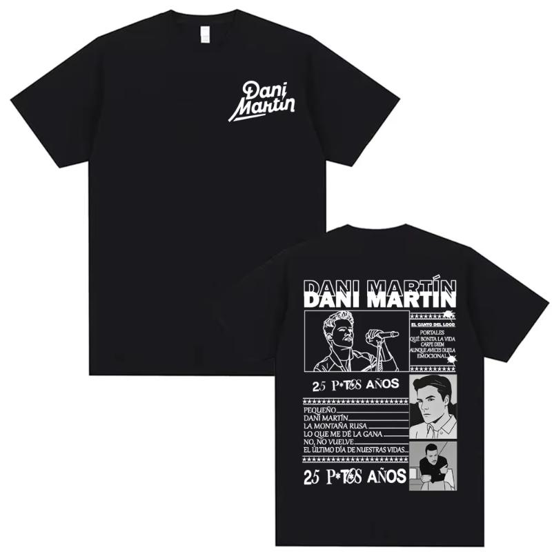 Dani Martin Ptos Anos Graphic T-shirts Men Women Fashion Classic Trend Tee Shirt Man High Quality Oversized Cotton T Shirts