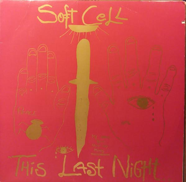 LP Record SOFT CELL - This Last Night...In Sodom 125096 Sire 1984 US Dance & Electronica Used