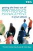 The Getting the Best Out of Performance Management In Your School Book