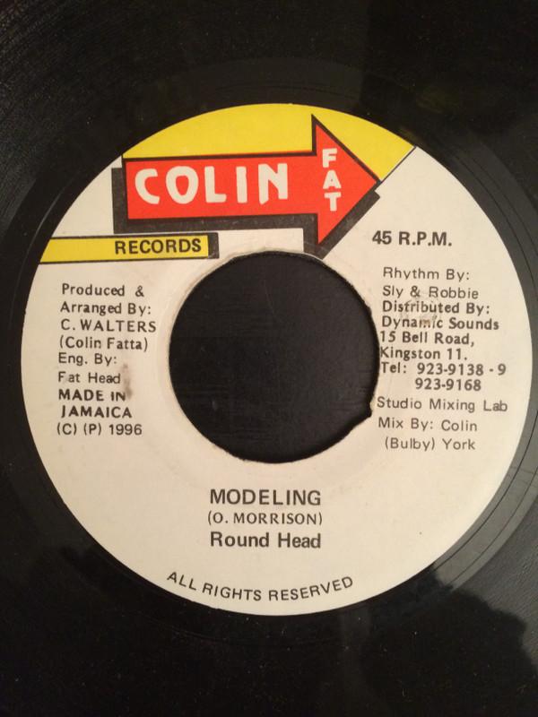 

7inch Record ROUND HEAD - Modeling NONE Colin Fat Recor 1996 Jamaica Reggae, Ska & Dub Used