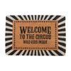 Welcome To The Circus Door Mat