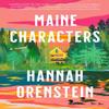 Maine Characters by Hannah Orenstein Paperback Book 9780593851555