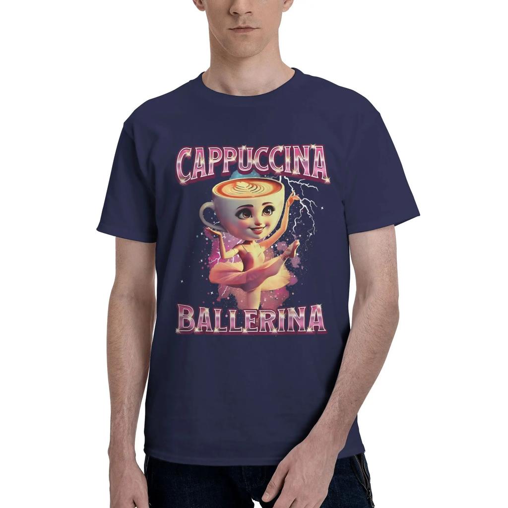 Novelty Funny Cappuccina Ballerina Cappuccino Dancer Coffee TShirt Unisex O Neck Pure Cotton T Shirts Short Sleeve Tees Tops