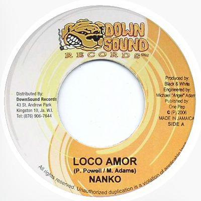 

7-дюймовая пластинка NANKO - Loco Amor NONE Down Sound Reco 2006 Ямайка Регги, Ска и Даб Б/У