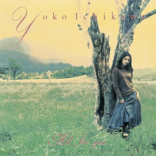 

LP Record YOKO ICHIKAWA - ALL for you HRLP316 LAWSON ENTERTAI 2023 Japan Japanese Pop/Rock