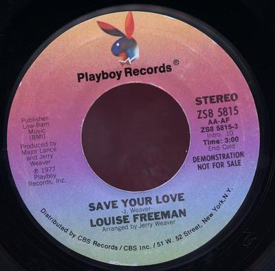 7inch Record LOUISE FREEMAN - Save Your Love ZS85815PROMO Playboy Records 1977 US Soul/Funk Used