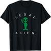 Legal Alien Funny Pro Immigration Anti Racism T-Shirt T-Shirt
