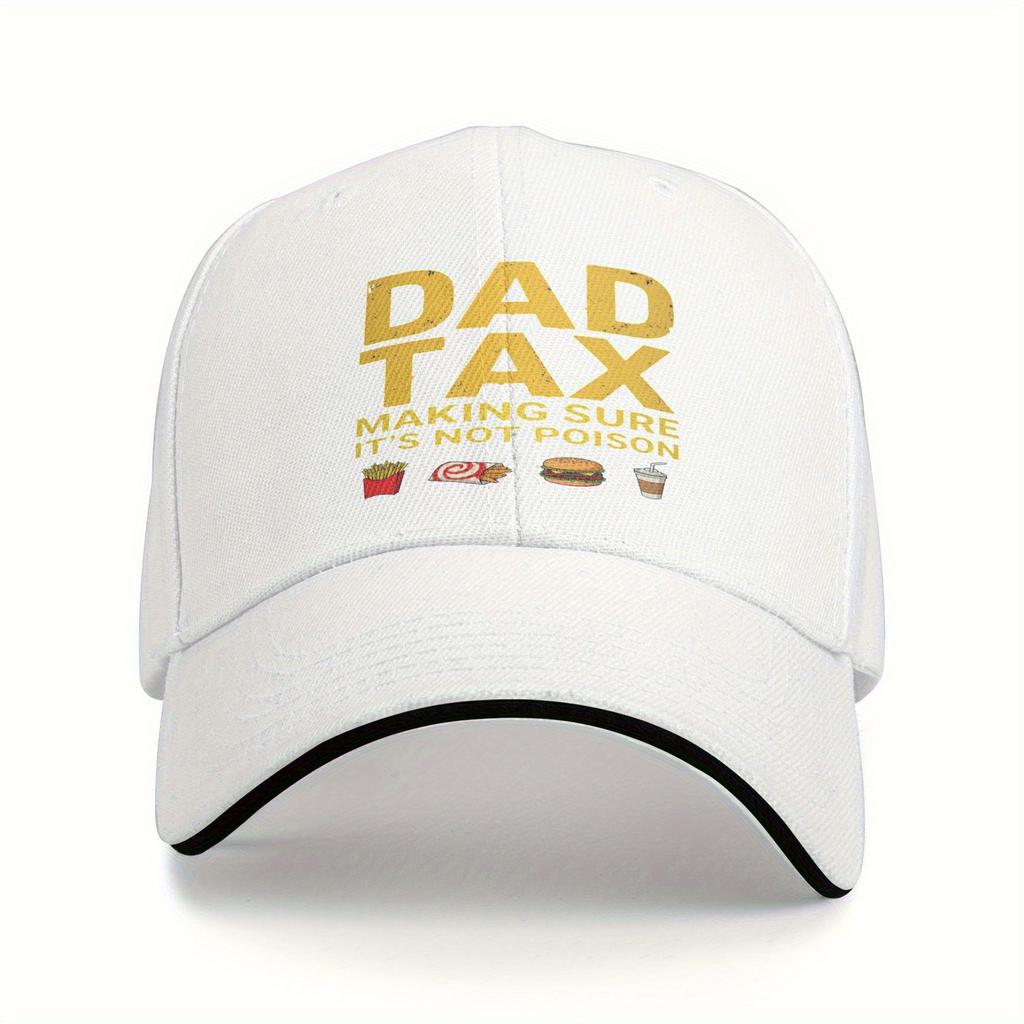 Dad Tax Making Sure Its Not Funny Print Baseball Cap Adjustable Polyester Casual Unisex Adult Hat