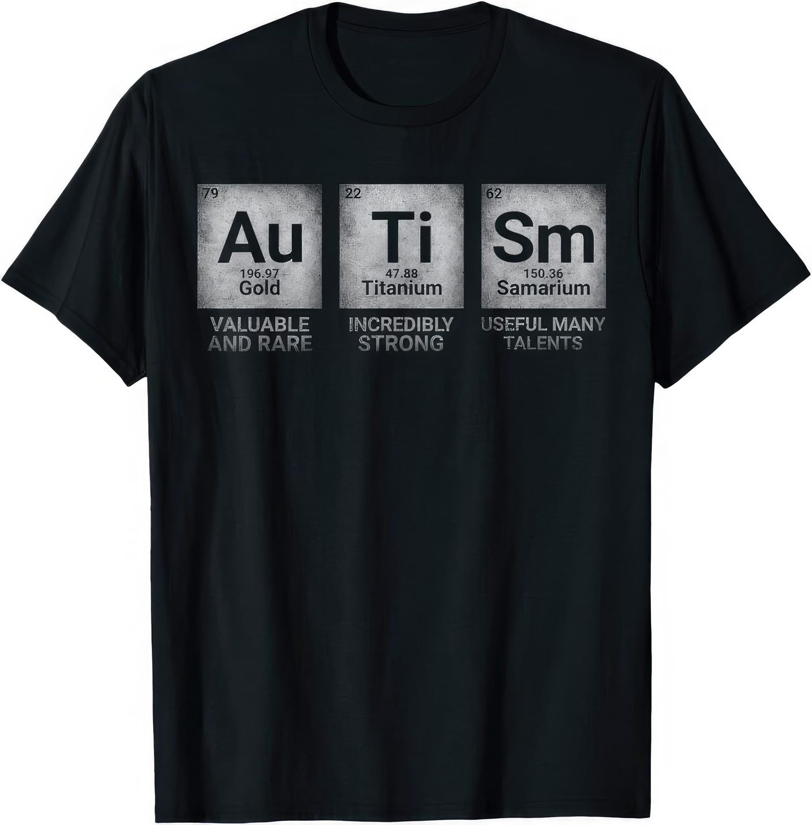 Autism Valuable Strong Talents T shirt S