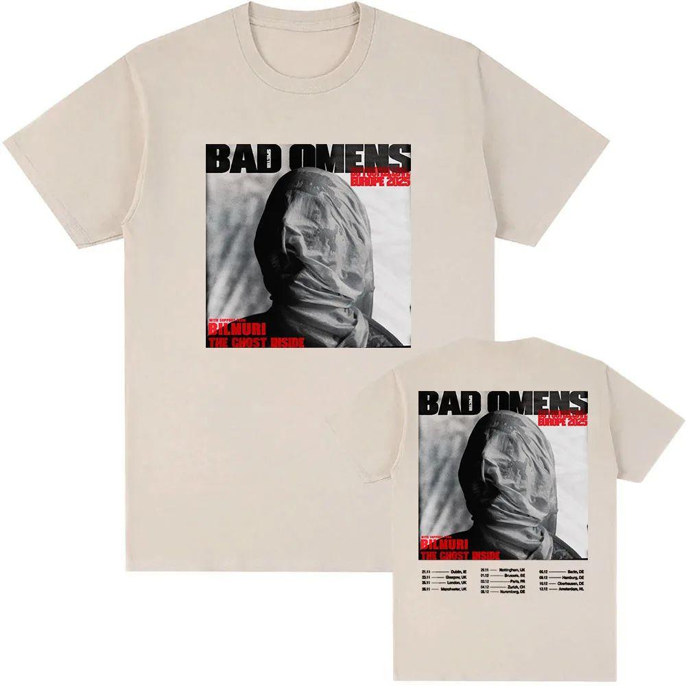 BAD OMENS Rock Band Graphic Tshirts Do You Feel Love Europe Tour Tshirt Streetwear Print Cotton Casual Loose T Shirt Unisex