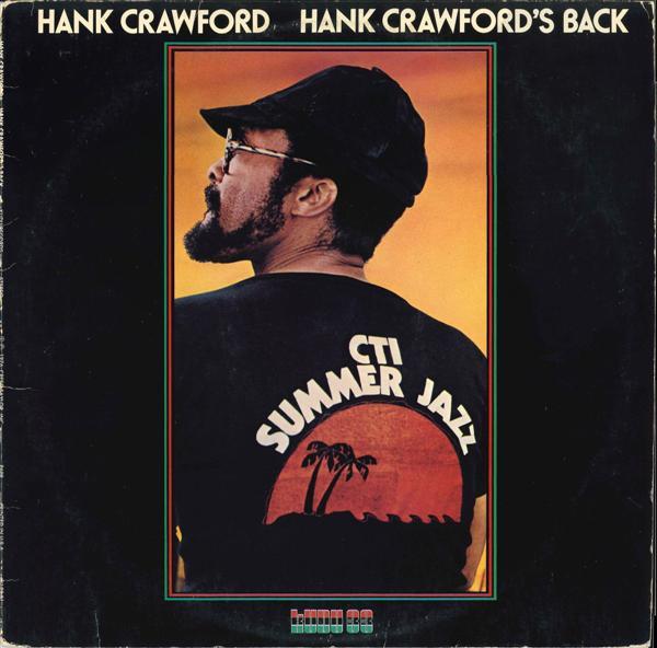 LP Record HANK CRAWFORD - Hank Crawford s Back KU33S1 KUDU 1976 US Jazz Used