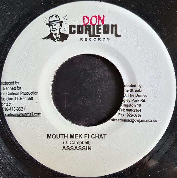 

7-дюймовая пластинка ASSASSIN - Mouth Mek Fi Chat NONE Don Corleon Rec 2006 Ямайка Регги, Ска и Даб Б/У
