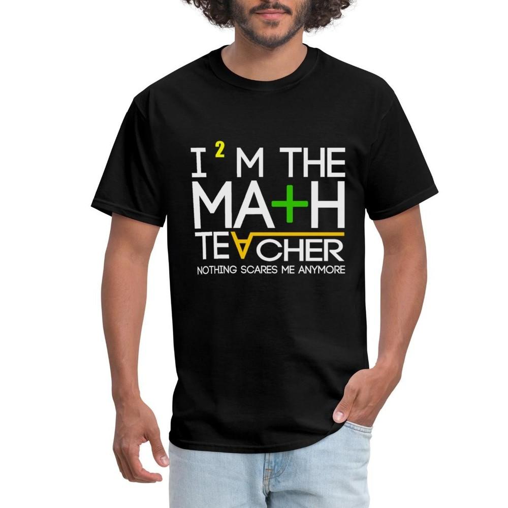 I m The Math Teacher Funny Quote Men s T-Shirt Unisex T-Shirt S