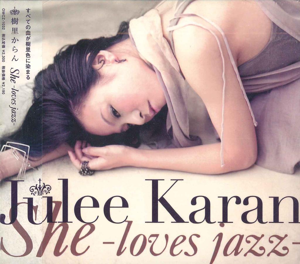 CD JULEE KARAN  Sheloves Jazz OMCZ1032OROMO  2009 Japan Jazz Used