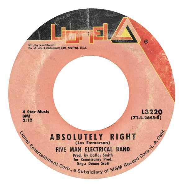 

7inch Record FIVE MAN ELECTRICAL BAND Absolutely Right You And I Butt L3220 Lionel Records 1971 US Rock Used