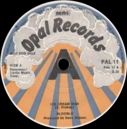 

7inch Record BLOOBLO Ice Cream Man Fed Up PAL11PROMO Opal Records 1976 UK Reggae Ska Dub Used