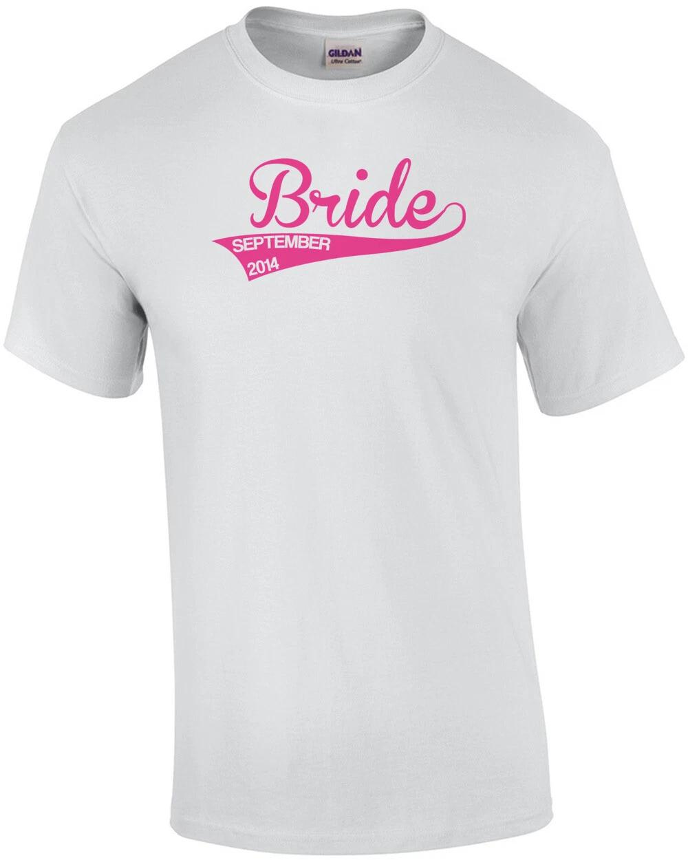 Bride - Custom Choose the Wedding Date Shirt S