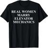 Elevator Mechanic Wife Apparel - Funny Wives Design T-Shirt