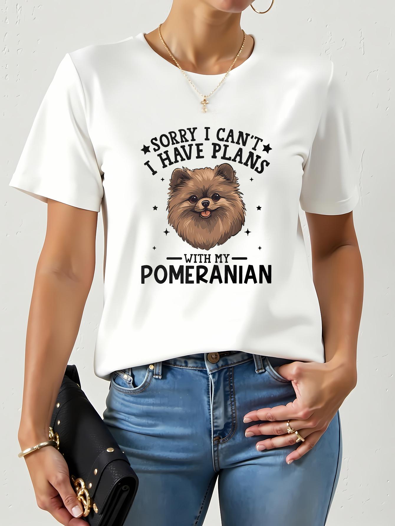 Ladyfit Womens Sorry I Cant Have Plans with My Pomeranian Cute Graphic TShirt Summer Casual Tee with Fit Short Sleeve Tops S