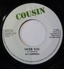 7inch Record AL CAMPBELL  Over You COUD52 Couins Records 2003 UK Reggae Ska  Dub Used