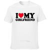 Valentine's Day Gift Men Funny Tee I Love My Girlfriend Male Short Sleeve Boyfriend Streetwear