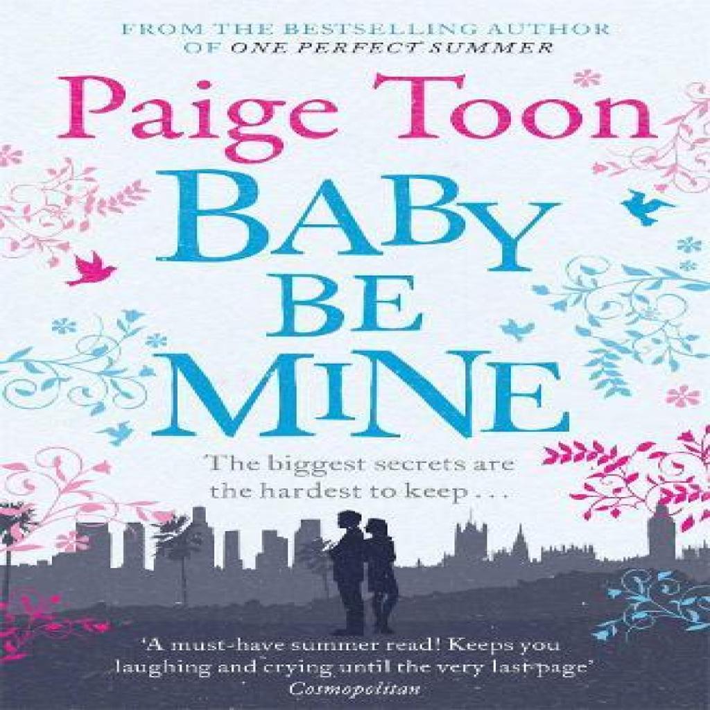 Baby Be Mine by Paige Toon Paperback Book 9781471129582