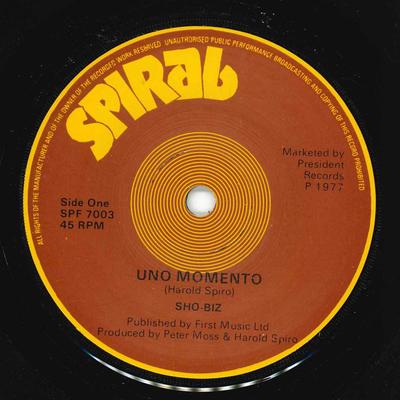 7-Zoll-Schallplatte SHOBIZ Uno Momento SPF7003 Spiral 1977 UK Pop Gebraucht