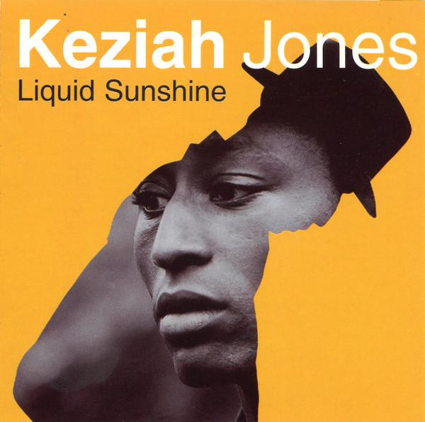 CD KEZIAH JONES - Liquid Sunshine  724384720926 Delabel 1999 Europe Rock Used