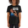 Black Lives Matter Tees Tee Rosie The Riveter TShirt Unisex T-Shirt