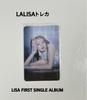 [USED] LISA FIRST SINGLE ALBUM LALISA Trading Card
